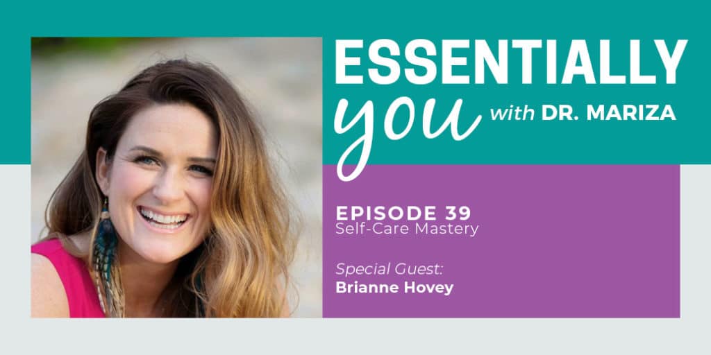 Self-Care Mastery with Brianne Hovey