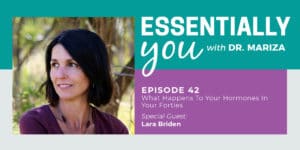 #42: What Happens To Your Hormones In Your Forties and How Progesterone Can Help with Lara Briden