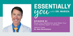 #61: Reset Your Metabolism and Make Your Liver Healthy Again in 28 Days with Dr. Alan Christainson