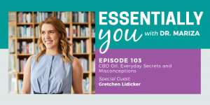 #103: CBD Oil: Everyday Secrets and Misconceptions with Gretchen Lidicker