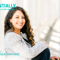 Essentially-You-podcast-ep-132-dr-mariza-snyder-w
