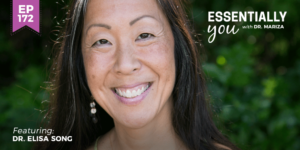 #172: What You Need to Know About the Coronavirus and How to Boost Your Immunity with Dr. Elisa Song