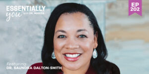 #202: How a Lack of Rest Leads to Energy Burnout and Decreased Productivity with Saundra Dalton-Smith