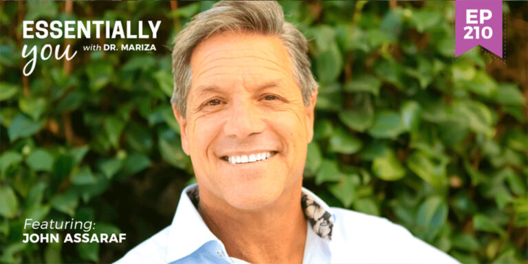 #210: From Overcoming Fears and Limiting Beliefs to Living a Life You Love with John Assaraf