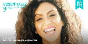#242: How to Eat and Supplement During Pregnancy to Optimize the Health of Mama and Baby  with Dr. Cleopatra Kamperveen