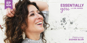 #404: Do Women Need to Wait Till Menopause to Begin Hormone Replacement Therapy? with Esther Blum
