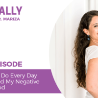 EP456-The-One-Habit-I-Do-Every-Day-That-Transformed-My-Negative-Mindset-For-Good-shortie