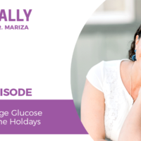 EP458-3-Ways-to-Manage-Glucose-Spikes-During-the-Holdays-shortie