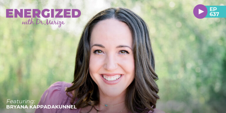 #637: How to Parent with More Capacity and Compassion by Parenting Yourself First with Bryana Kappadakunnel