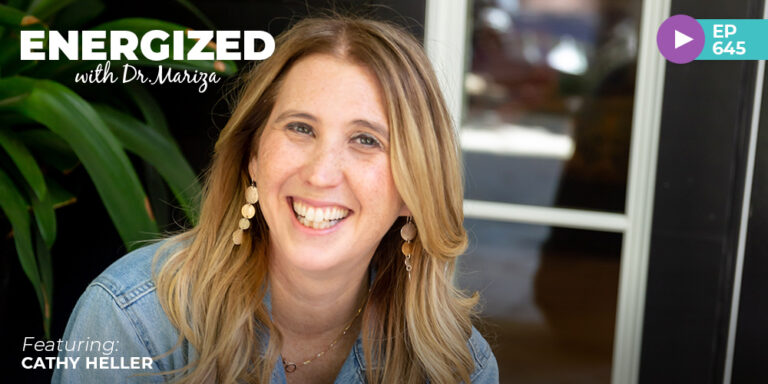 645: What Is Holding You Back from Abundance, Freedom & Joy And How to Start Receiving It Today with Cathy Heller