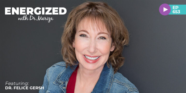 #653: Mitochondria, Menopause & Metabolism: The Cellular Secret to More Energy After 40 with Dr. Felice Gersh