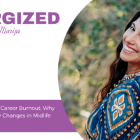 742: Perimenopause Or Career Burnout: Why Your Mental Energy Changes in Midlife EP 742 (1)
