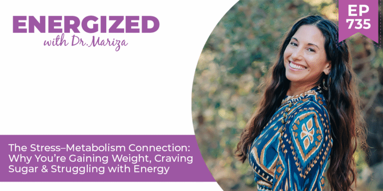 735: The Stress–Metabolism Connection: Why You’re Gaining Weight, Craving Sugar & Struggling with Energy