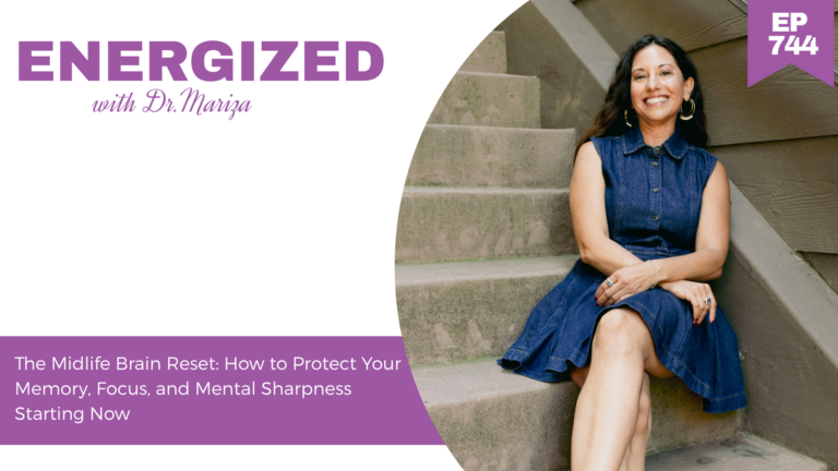744: The Midlife Brain Reset: How to Protect Your Memory, Focus, and Mental Sharpness Starting Now