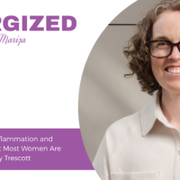 748: The Truth About Inflammation and Autoimmunity That Most Women Are Missing with Mickey Trescott EP 748 (1)