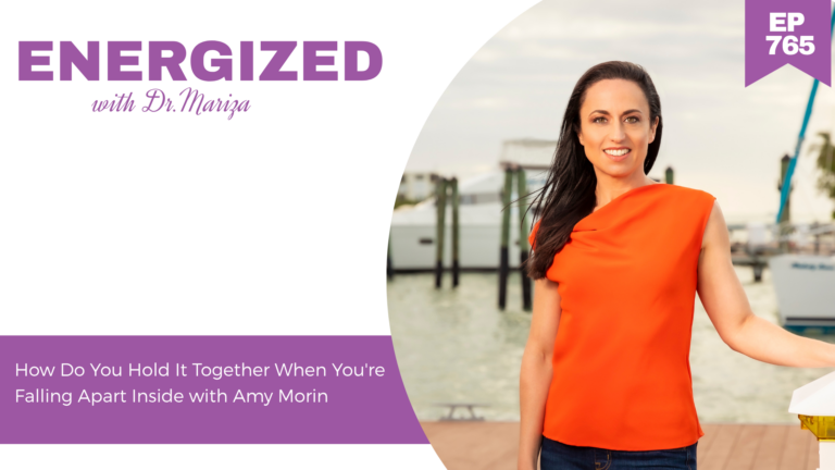 765: How Do You Hold It Together When You're Falling Apart Inside with Amy Morin