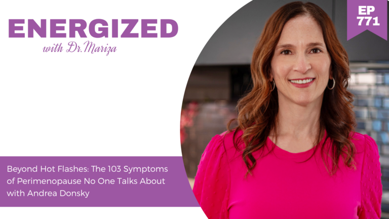 771: Beyond Hot Flashes: The 103 Symptoms of Perimenopause No One Talks About with Andrea Donsky